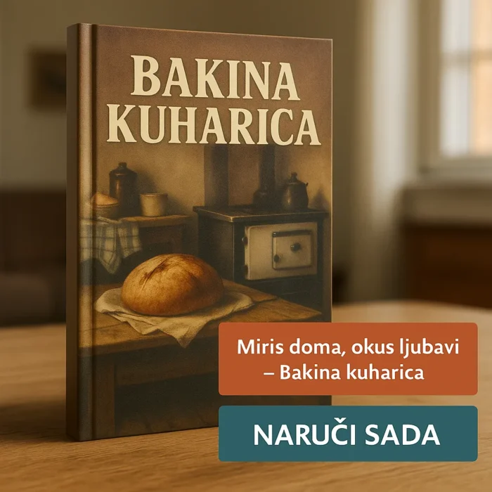 BAKINA KUHARICA – RECEPTI KOJE VRIJEME NE MOŽE POBIJEDITI