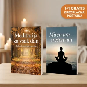 📘 1+1 BREZPLAČNO – »Meditacija za vsak dan: 365 misli miru« + »Mirni um – srečen um«