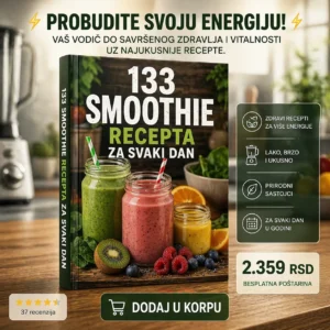 133 RECEPTA ZA SMUTIJE ZA SVAKI DAN 🥤👉 Jednostavni napici za energiju i zdravlje