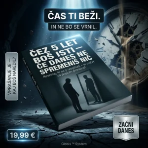 ZA 5 LETO BIT BOSTE ISTO – ČE DANES NIČ NE SPREMENIŠ SE